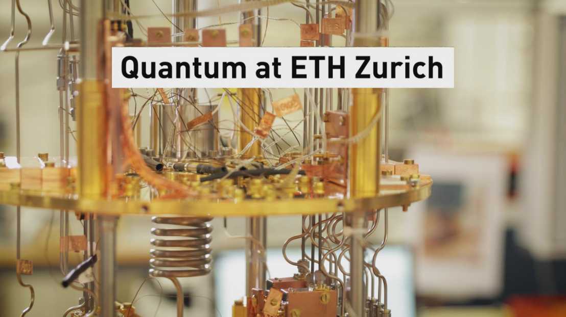Quantum at ETH Zurich